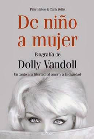 De nio a mujer, Dolly Vandoll.