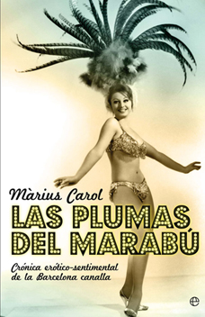 Las plumas del marab, Mrius Carol.