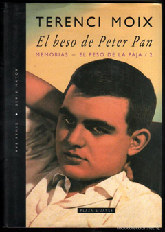 El beso de Peter Pan, Terenci Moix.