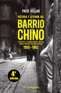 Historia y leyenda del Barrio Chino, Paco Villar.
